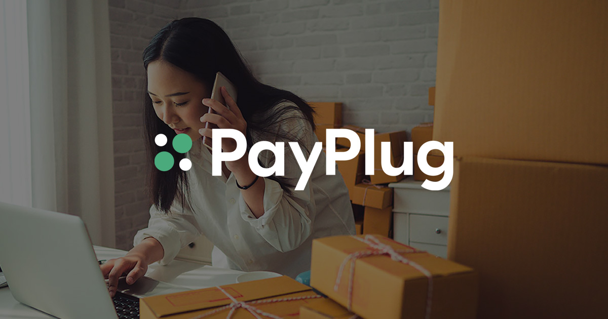 Des nouveaux modes de paiement : PayPlug et Payline
