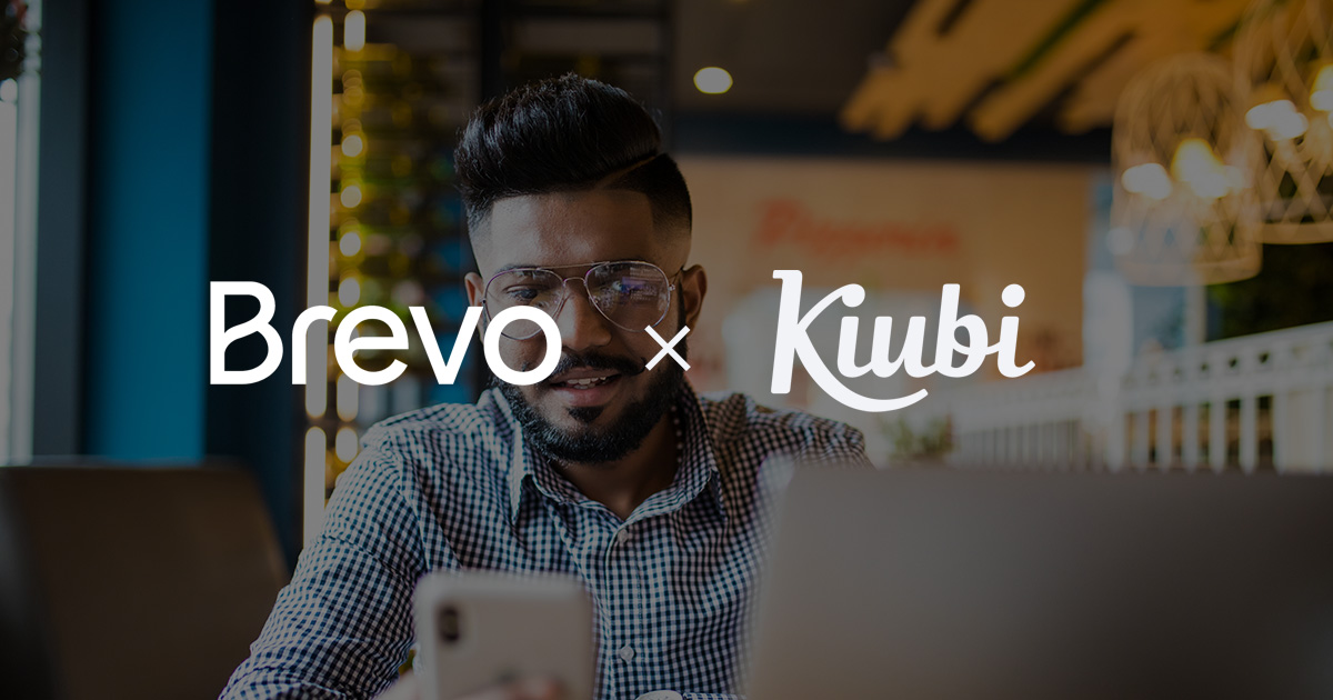Prenez le contrôle de vos emails et maîtrisez le marketing automation avec Kiubi et Brevo (ex-Sendinblue)